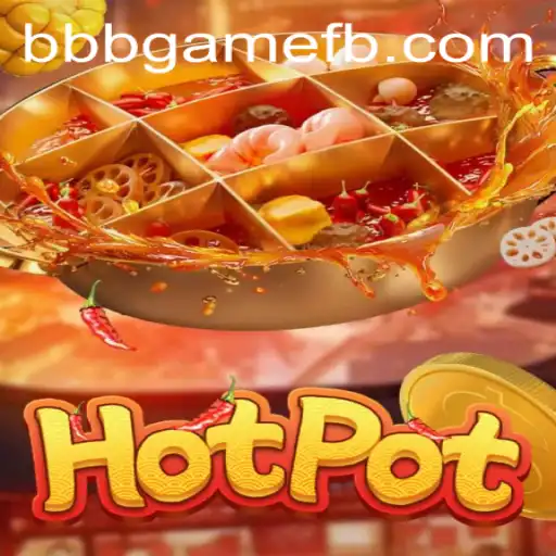 Descubra o Fascinante Mundo do Jogo Hotpot: Estratégias e Regras para Dominar BBBGAME
